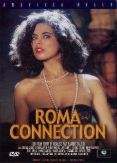 Римская связь | Roma Connection 1991 - смотреть онлайн, бесплатно