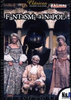 Призраки в Неаполе | Fantasmi a Napoli 2000 - смотреть онлайн, бесплатно